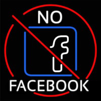 No Facebook Neon Sign