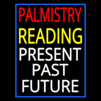 Palmistry Reading Blue Border Neon Sign