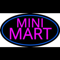 Pink Mini Mart Neon Sign