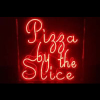 Pizza by the Slice Neon Sign