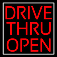 Red Drive Thru Open Neon Sign