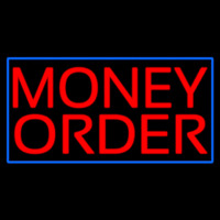 Red Money Order Blue Border Neon Sign