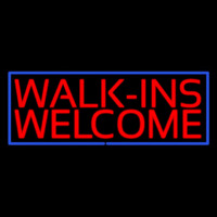 Red Walk Ins Welcome Blue Border Neon Sign