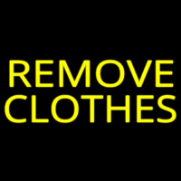 Remove Clothes Neon Sign