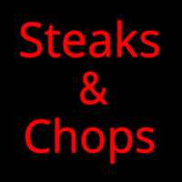 Steaks And Chops Neon Sign