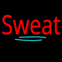 Sweat Neon Sign