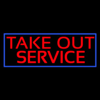 Take Out Service Neon Sign