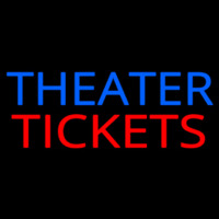 Theatre Tickets Neon Sign