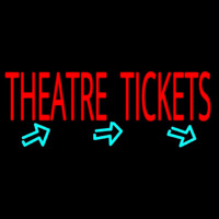 Theatre Tickets Neon Sign