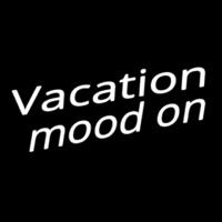 Vacation Mood On Neon Sign