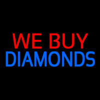 We Buy Diamonds Neon Sign