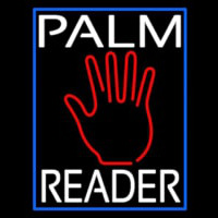 White Palm Reader Blue Border Neon Sign