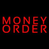 Red Money Order Neon Sign