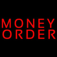 Money Order Neon Sign